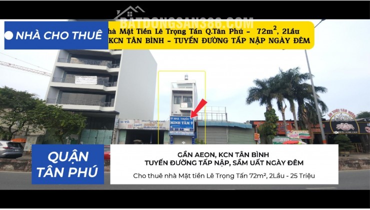 Cho thuê nhà Mặt tiền Lê Trọng Tấn 72m², 2Lầu - 25Triệu